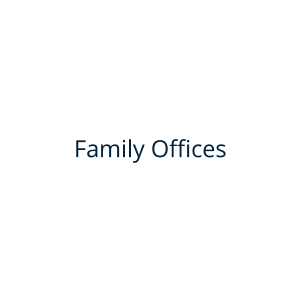 Family Offices     